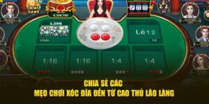 Hiểu rõ về nguyên tắc để áp dụng mẹo chơi xóc đĩa hiệu quả