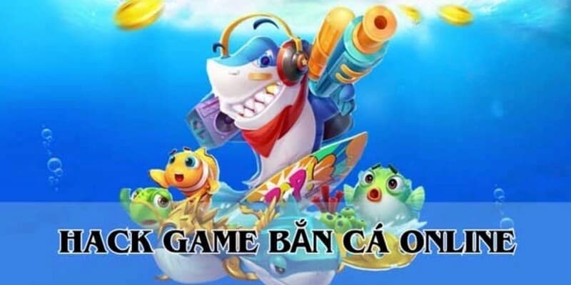 Hướng dẫn chọn và sử dụng tool hack bắn cá online hiệu quả và an toàn