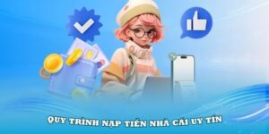 Tại sao cần hiểu rõ quy trình hướng dẫn nạp tiền